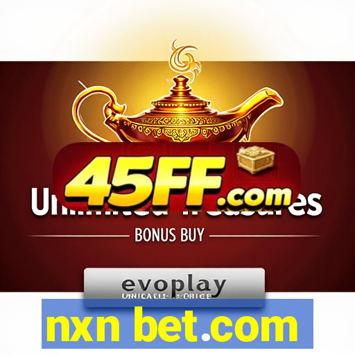 nxn bet.com